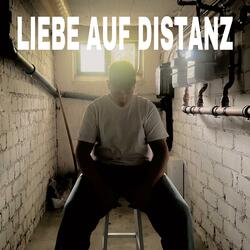Liebe auf Distanz