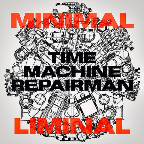 TIME MACHINE REPAIRMAN