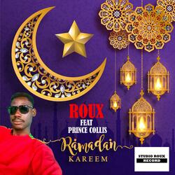 Ramadan Kareem (feat. Prince Collis)