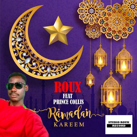 Ramadan Kareem (feat. Prince Collis)