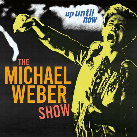 Up Until Now