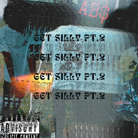 Get Silly Pt. 2 (Trxllmix)