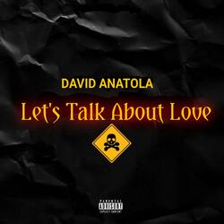 Let's Talk About Love