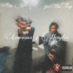 Louisiana 2 Memphis (feat. 5iveOnTop)