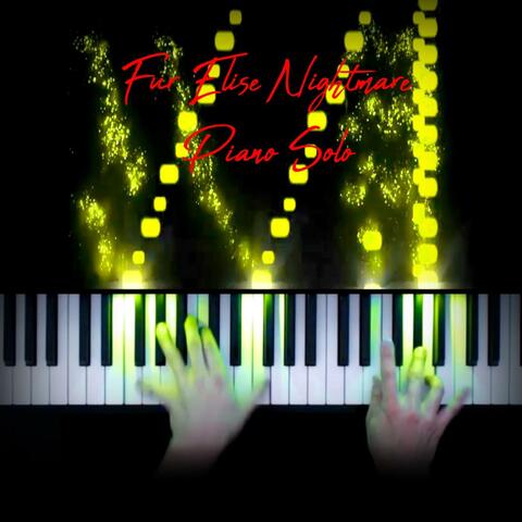 Fur Elise Nightmare (Piano Solo)