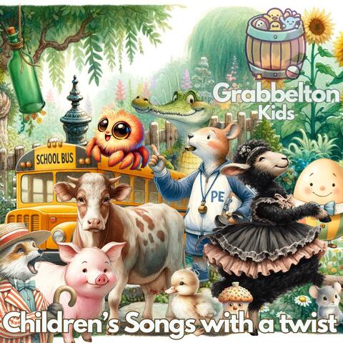 Children's Songs with a twist