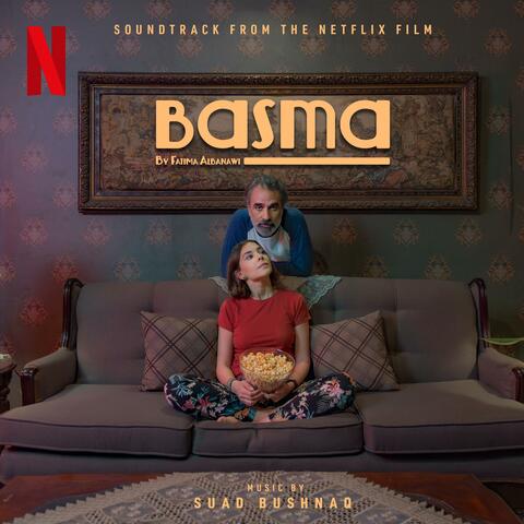 Basma (Soundtrack from the Netflix Film)