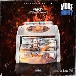 More Money (feat. Boston George)