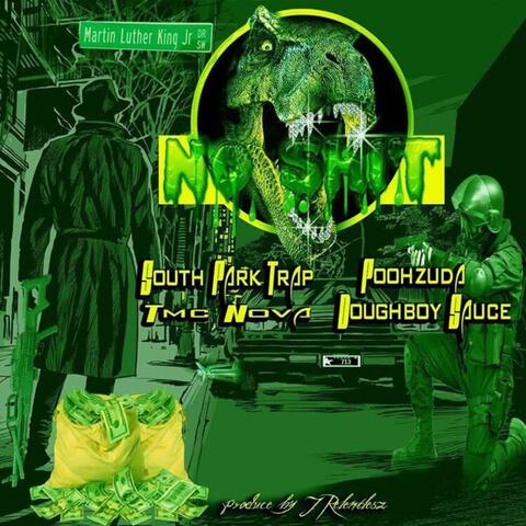 No Shit (feat. Poohzuda, Tmc Nova & Doughboy Sauce)