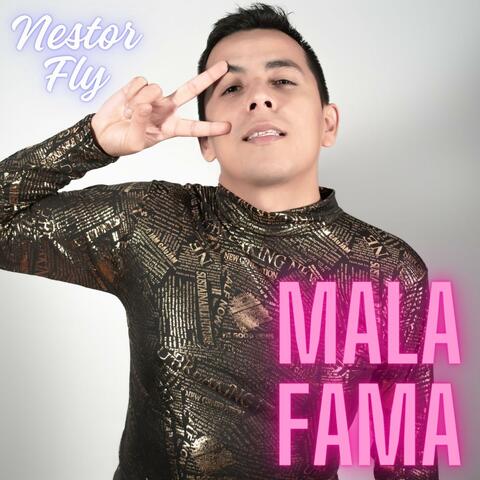 Mala Fama