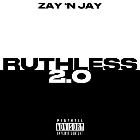 RUTHLESS 2.0 (feat. Zaydakid)