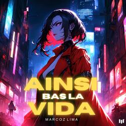 Ainsi bas la vida