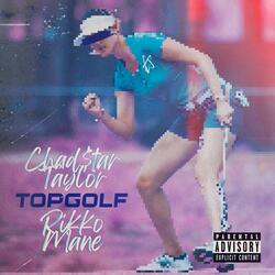 Top Golf (feat. Rikko Mane)