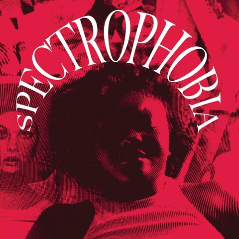 Spectrophobia (Original Score)