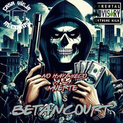 NO HAY MIEDO A LA MUERTE