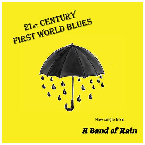 21st Century First World Blues