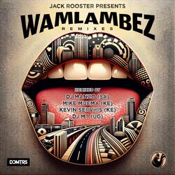 Wamlambez (feat. DCMTRS)