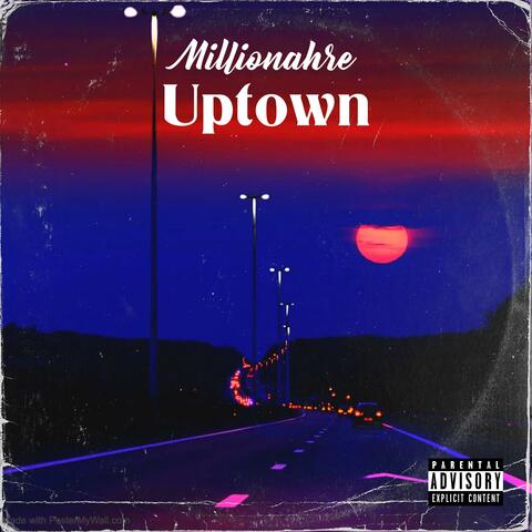 Uptown!