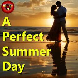 A Perfect Summer Day