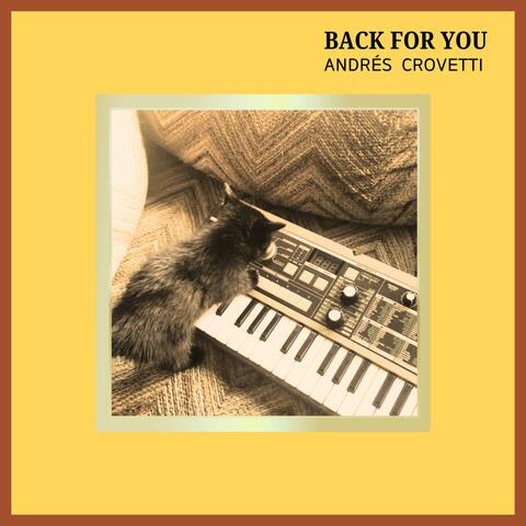 Back For You