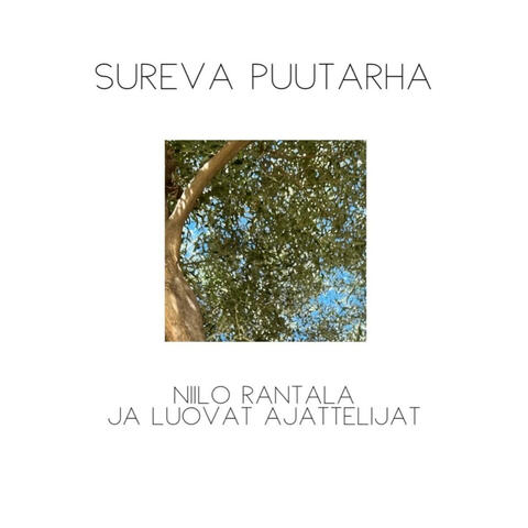 Sureva puutarha