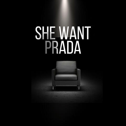 She Want Prada