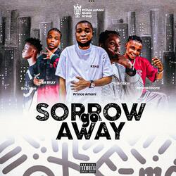 Sorro Go Away (feat. Prince Armani, NBA Billy, Boy Fave, Chokoskin & Pablo Billionz PAMG)