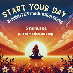 3-Minute Mindfulness Morning Meditation