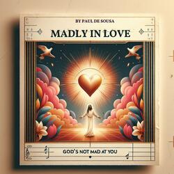 Madly In Love