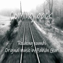 Coming back