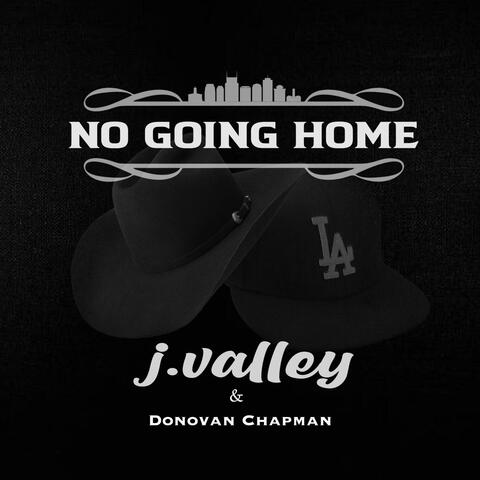 No Going Home (feat. Donovan Chapman)