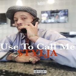 Use To Call Me