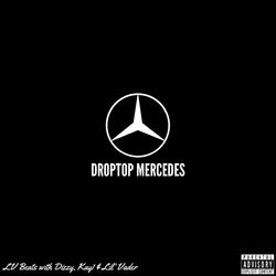 DropTop Mercedes (feat. Lil' Vader, D1zzy & Kay1)