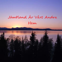 Jämtland Är Vårt Andra Hem