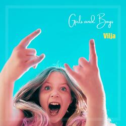 Girls and Boys (feat. Vilja & Linda Nordseth)