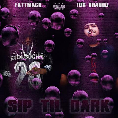 SIP TIL DARK (feat. Fattmack)