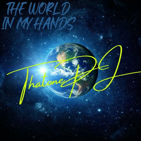 The World In My Hands