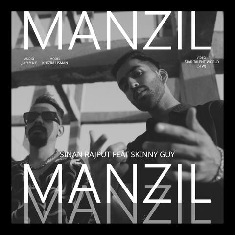 Manzil (feat. Sinan Rajput & Jayyke) [Radio Edit]