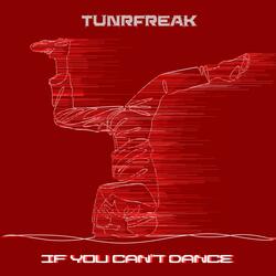 If You Can't Dance
