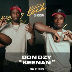 Mixed By Toch Sessions: Keenan (feat. Don Dzy)