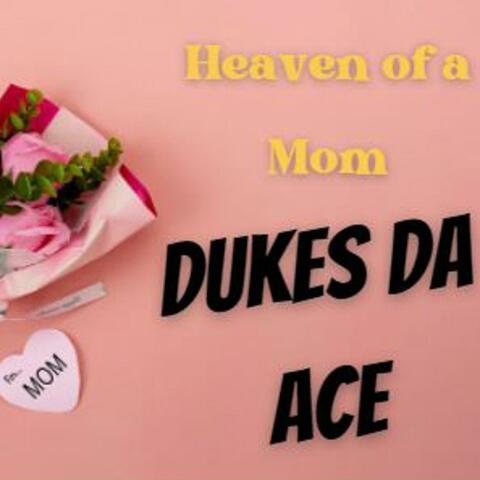 Heaven of a Mom