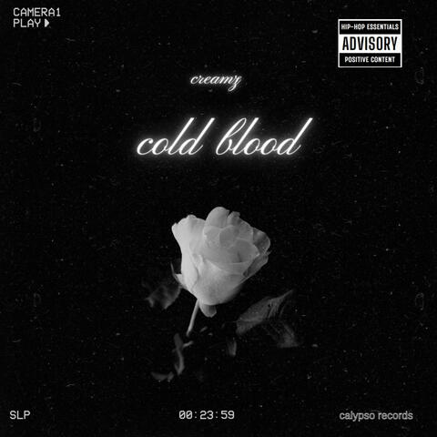 Cold blood