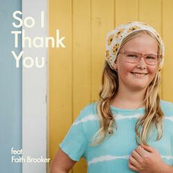 So I Thank You