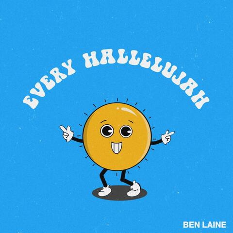 Every Hallelujah