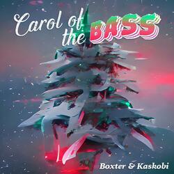 Carol of the Bass