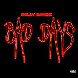 BAD DAYS