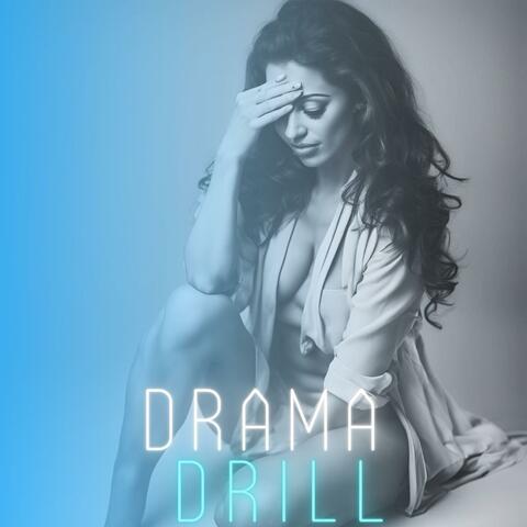 Drama Drill