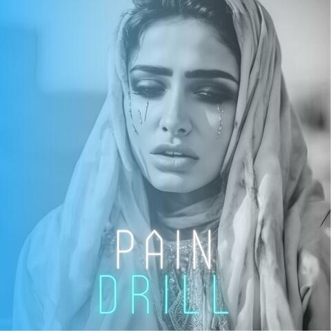 Pain Drill