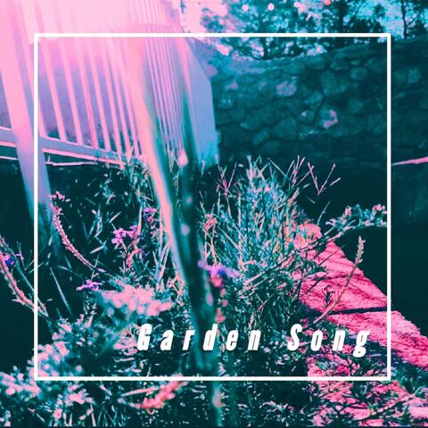 Garden Song