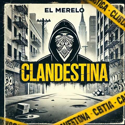 CLANDESTINA